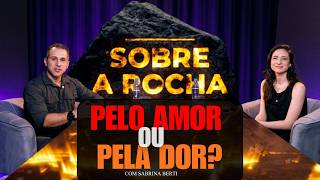 EDUCAR PELO AMOR OU PELA DOR? O QUE REALMENTE FUNCIONA NA FAMÍLIA. Com Sabrina Berti