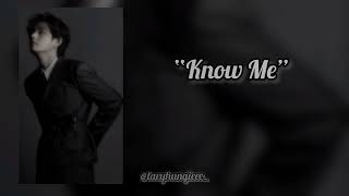 "Know me " song by Gemini 💜