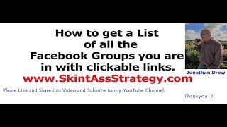 How to get a List of all the Facebook Groups you are in.