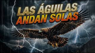 Las Águilas Andan Solas – Armand La Máquina | Video Oficial