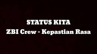 Status WA | Kepastian Rasa