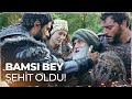 Bamsı Bey hain saldırıda şehit düştü - Kuruluş Osman 60. Bölüm