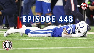Episode 448 | Colts/Texans Recap + 4th Down Play Call Thoughts