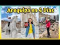 Qu hacer en arequipa en 4 dias gua completa 2024