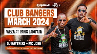 DJ KAYTRIXX 🏆 + MC JOSE🎖 MAR 2024💥CLUB BANGERS 🕺🏾💃🏼(WEZA at PARIS LA)📍🙌🏾🔥