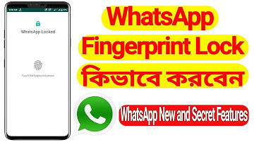 How To Use WhatsApp Fingerprint Lock On Your Smartphone (Bangla)