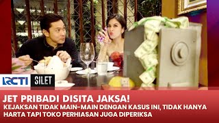 UPDATE! Harta Harvey & Sandra Dewi Disita Lagi Termasuk Jet Pribadi!! | SILET