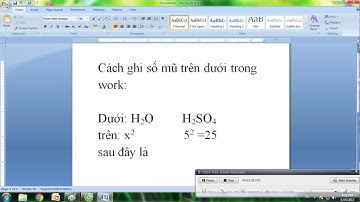cách gõ chỉ số dưới, số mũ và chụp màn hình w7