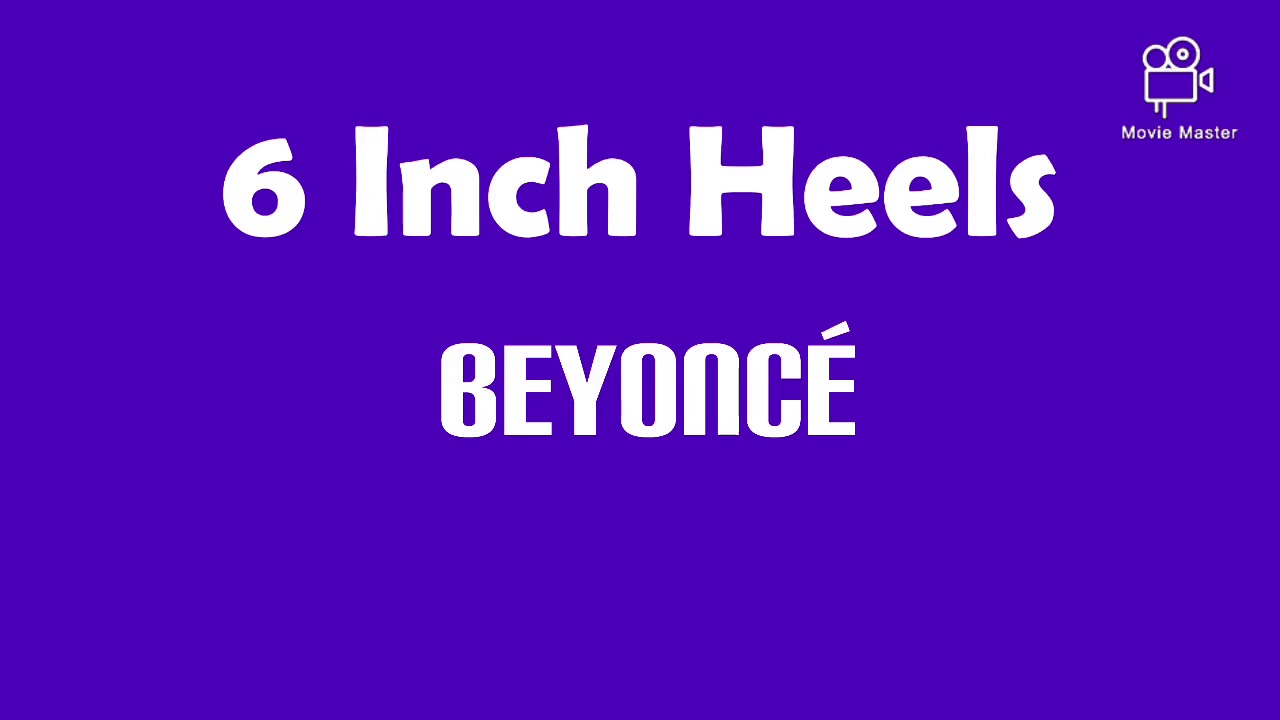 Six Inch Heels, Lyrics Video - YouTube