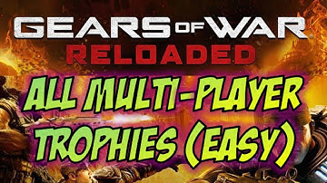 Gears of War Reloaded - EASY Unlock ALL Multiplayer trophies / achievements