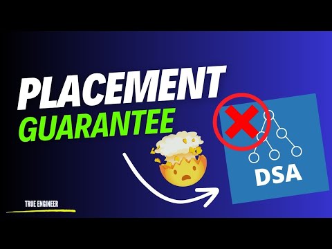 Placement Guarantee | Complete Dsa Roadmap 2024 | True Engineer - YouTube