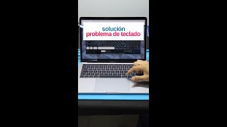 Solución problema de teclado