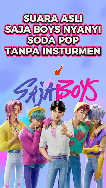 PERFECT! SAJA BOYS Sing SODA POP Without Music (Pure A Capella Vocals)