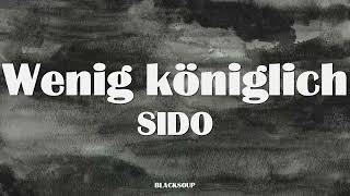 SIDO - Wenig königlich Lyrics