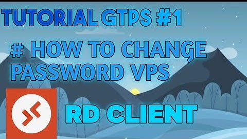 HOW TO CHANGE PASSWORD IN VPS | GROWTOPIA PRIVATE SERVER