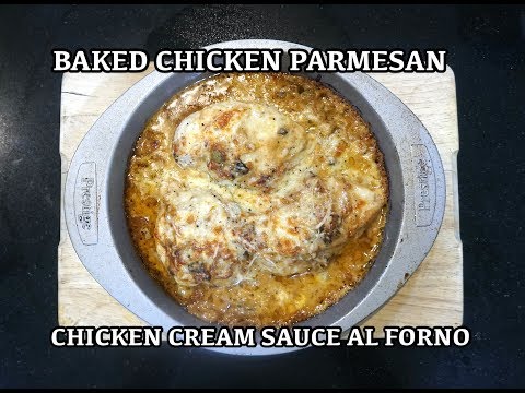 ⏰ - Oven Chicken Cream Sauce - Baked Creamy Chicken - Parmesan Chicken - Cream Sauce Chicken