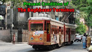 Present Condition of Baghbazar Terminus || Tram Talks #19