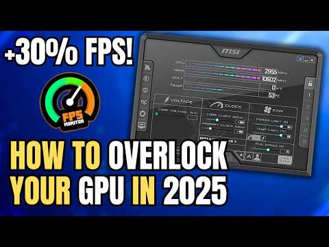 How to OVERCLOCK Your GPU! 🚀 Ultimate Universal Guide 2025