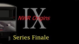 NWR Origins Episode IX: Great Western Escape