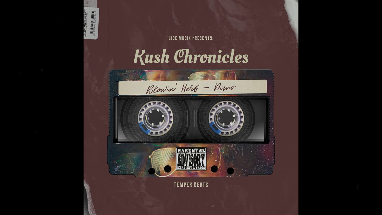 Cise - ''Blowin' Herb'' (Ft. Apex Nova, D-era, YoungChief) [Audio]