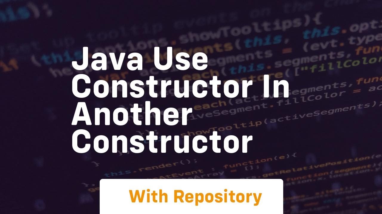 java use constructor in another constructor - YouTube
