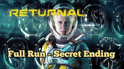 Returnal - Full Run - Secret Ending