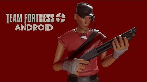 TF2 Android 2008 Port: Shotgun For Scout, Demoman and Medic V2 Mod