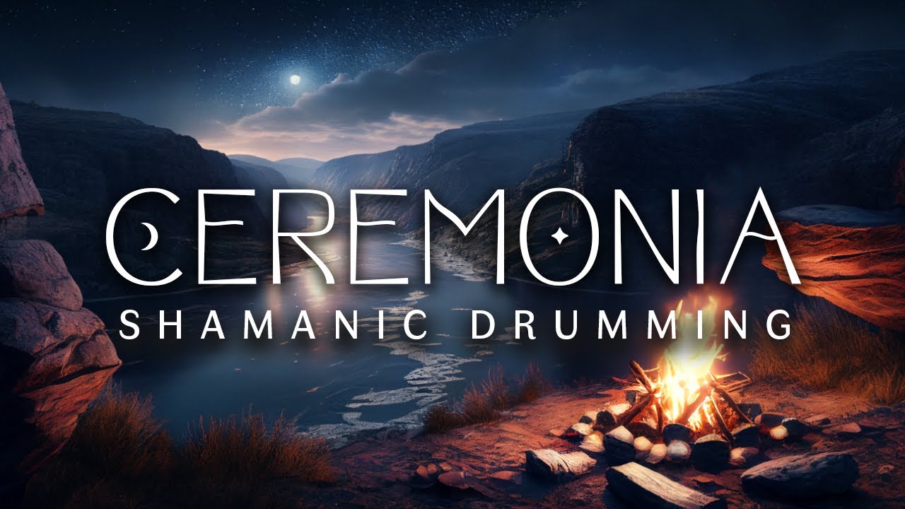 Ceremonia | 20 Minute Shamanic Drum Journey | Connect to Your Inner ...