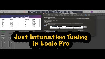 Just Intonation in Logic Pro – Full Tuning Setup Tutorial