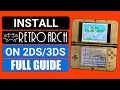 How To Install RetroArch On 3DS And 2DS EASY Guide