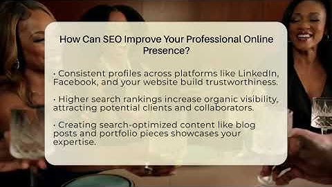 How Can SEO Improve Your Professional Online Presence? - Everyday-Networking