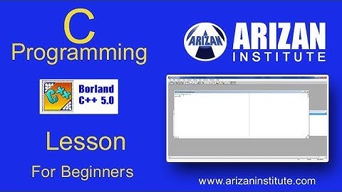 C Programming Example | Borland C++ | Arizan Institute