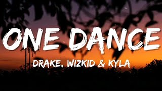 Drake - One Dance [sped up] (Lyrics) ft. Wizkid & Kyla