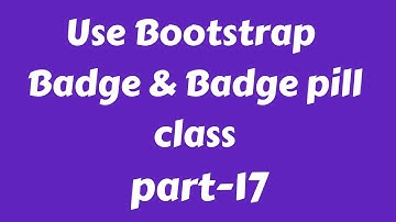 Web Design Beginners Tutorial 2020 Bangla Use Bootstrap 4 Badge class Part 17