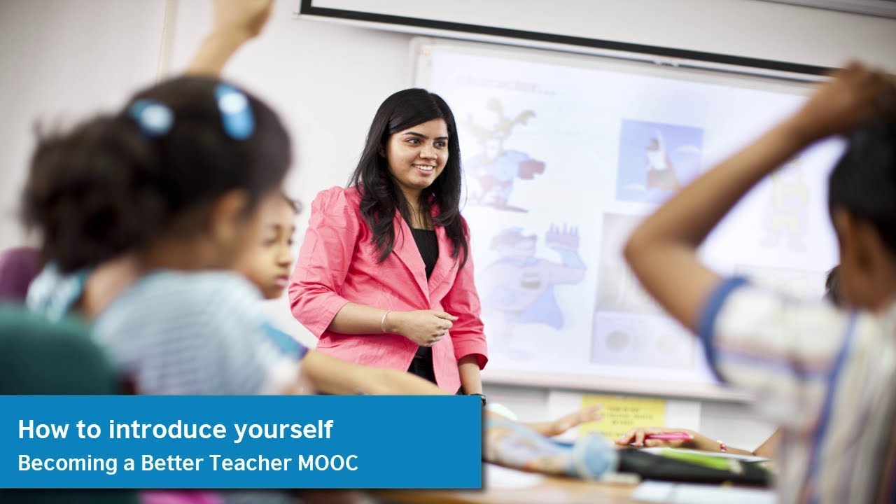 Becoming a Better Teacher MOOC | How to introduce yourself - YouTube