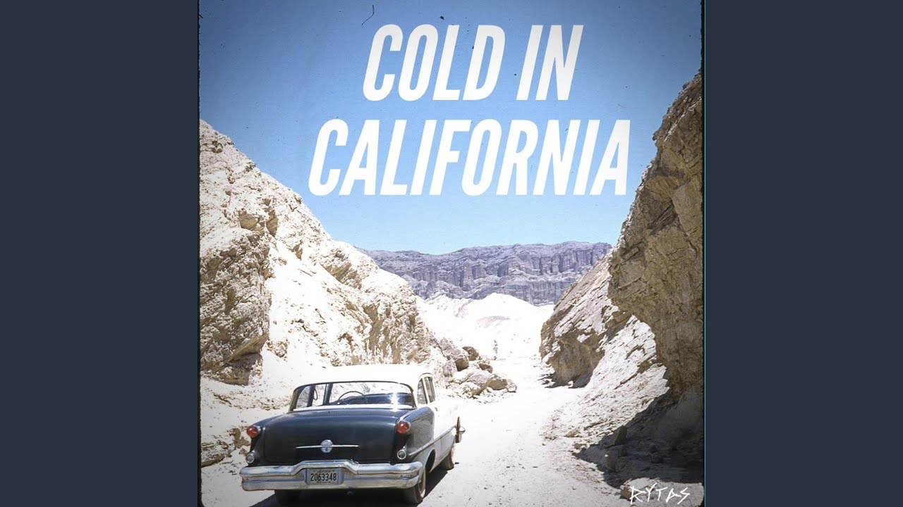 Cold in California YouTube