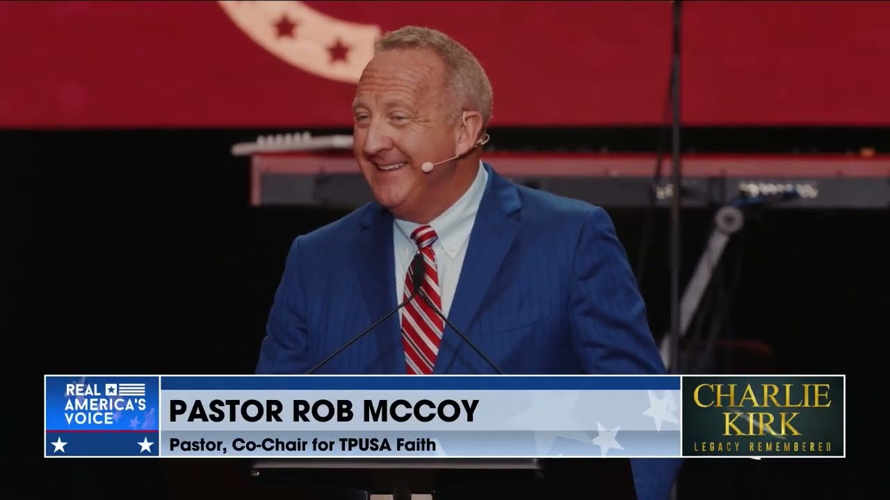 FULL SPEECH: PASTOR ROB MCCOY - CHARLIE KIRK LEGACY REMEMBERED