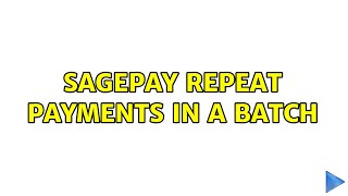 SagePay repeat payments in a batch