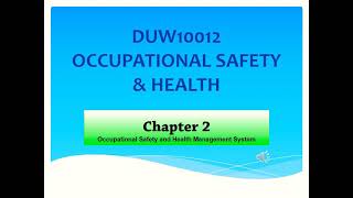 DUW10012 OSHA- OSH MANAGEMENT SYSTEM