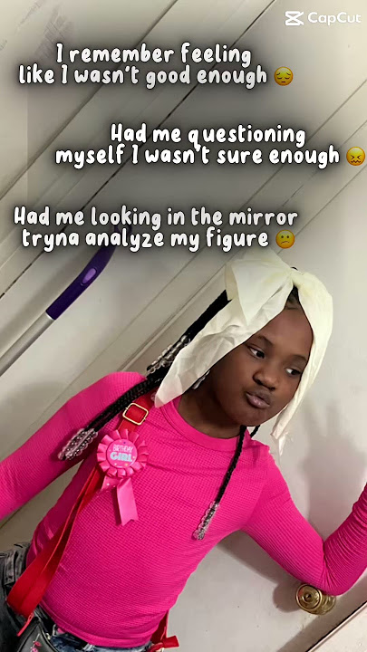 I remember feeling like I wasn’t good enough