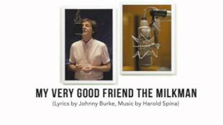 My very good friend the milkman-Paul McCartney chords