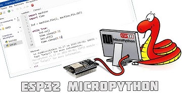 Урок 2.  ESP32 MicroPython.  Первая программа.