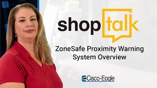 Shoptalk - ZoneSafe Proximity Warning System Overview