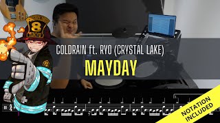 Raymond Goh| Fire Force OP2 FULL| MAYDAY| Coldrain feat. Ryo from Crystal Lake| Drum Playthrough