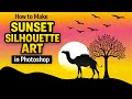 How to Make Sunset Silhouette Art in Photoshop | Easy Tutorial