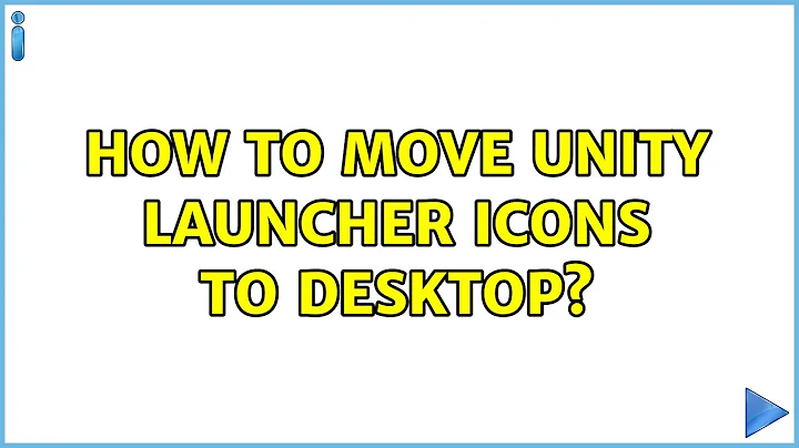 Ubuntu: How to move Unity launcher icons to desktop?