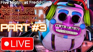 LIVE: Five Nights at Freddy's: Security Breach – Episode 3 – DJ Music Man! (PS5)