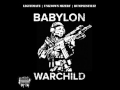 Babylon Warchild - Fire In The Sky (feat. Fresco P)