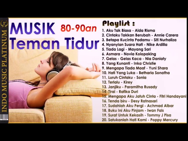 20 Lagu Slow Terpopuler Era 80 90an Pengantar Tidur   HQ Audio!!! class=