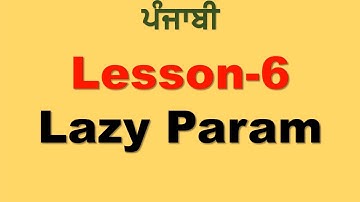3rd Class English | Lesson 6 | Lazy Param